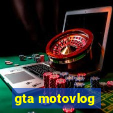 gta motovlog